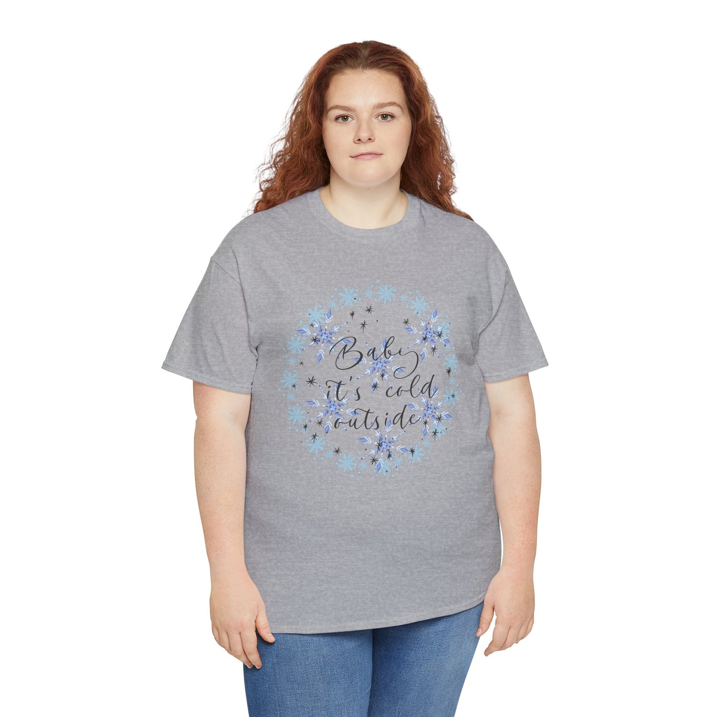 Baby it's Cold Unisex Heavy Cotton Tee