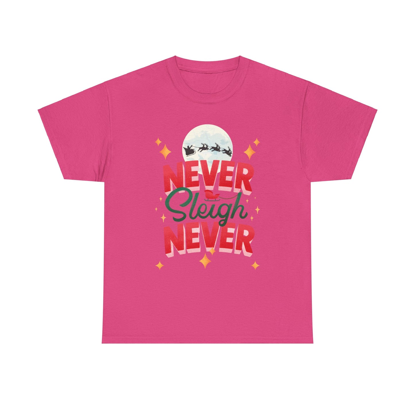 Never Sleigh Unisex Heavy Cotton Tee