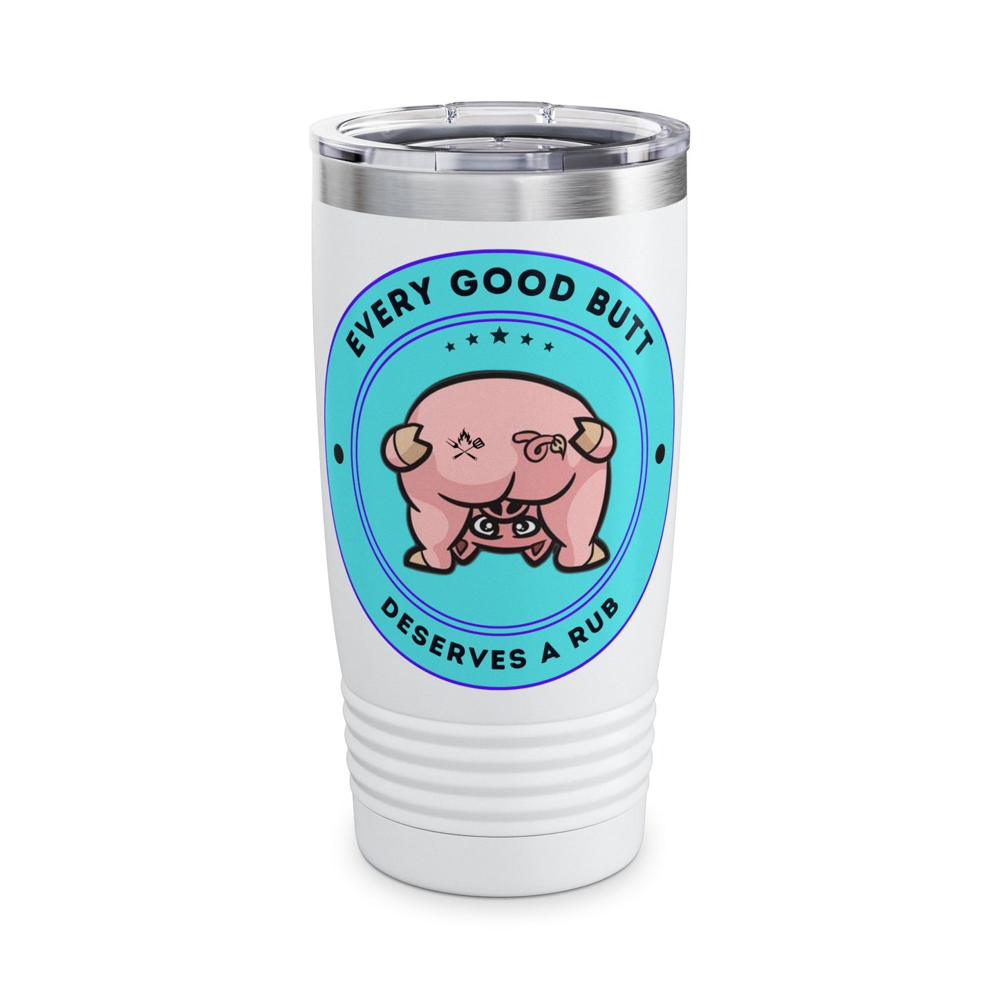 Every Good Butt Tumbler - 20oz