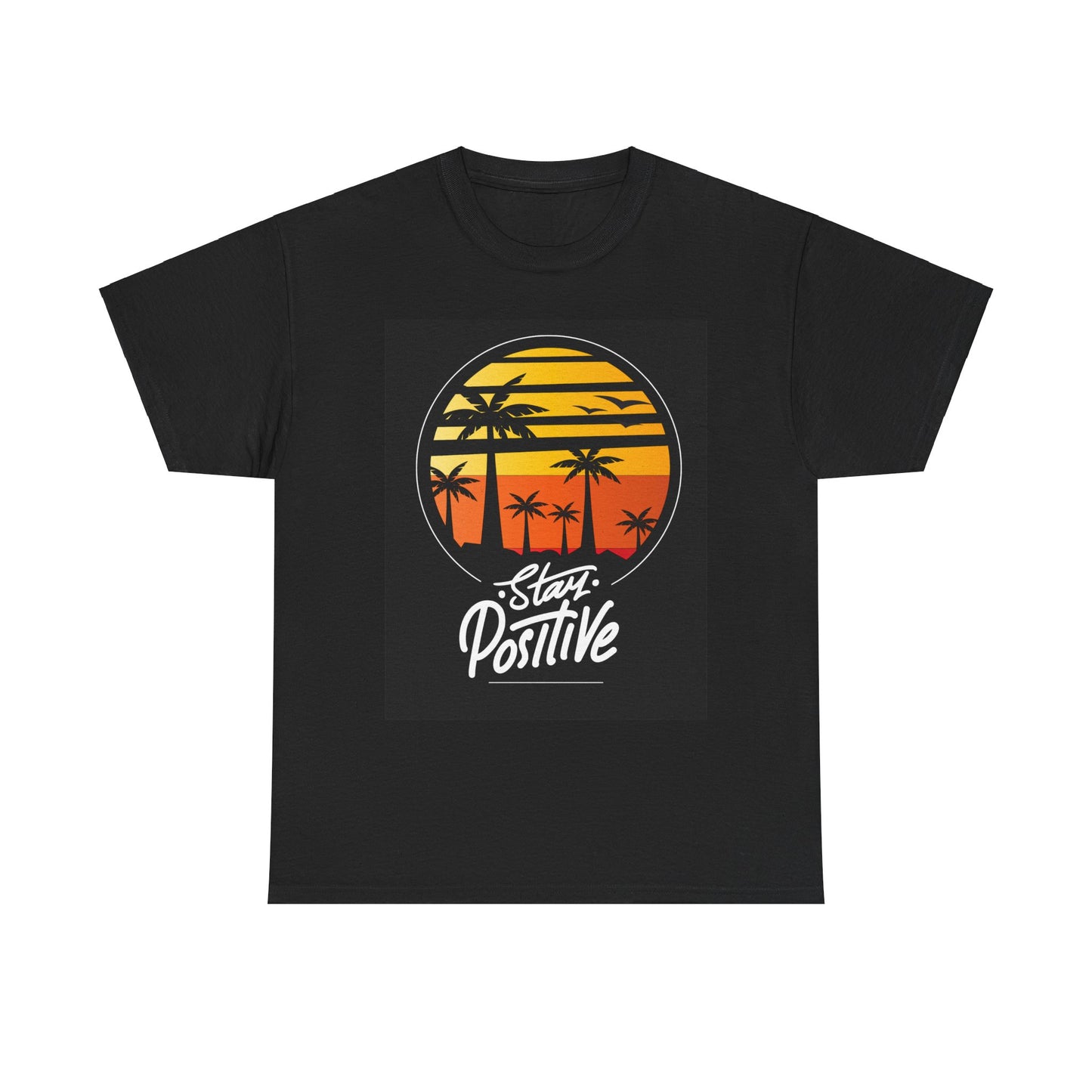 Stay Positive Unisex Heavy Cotton Tee