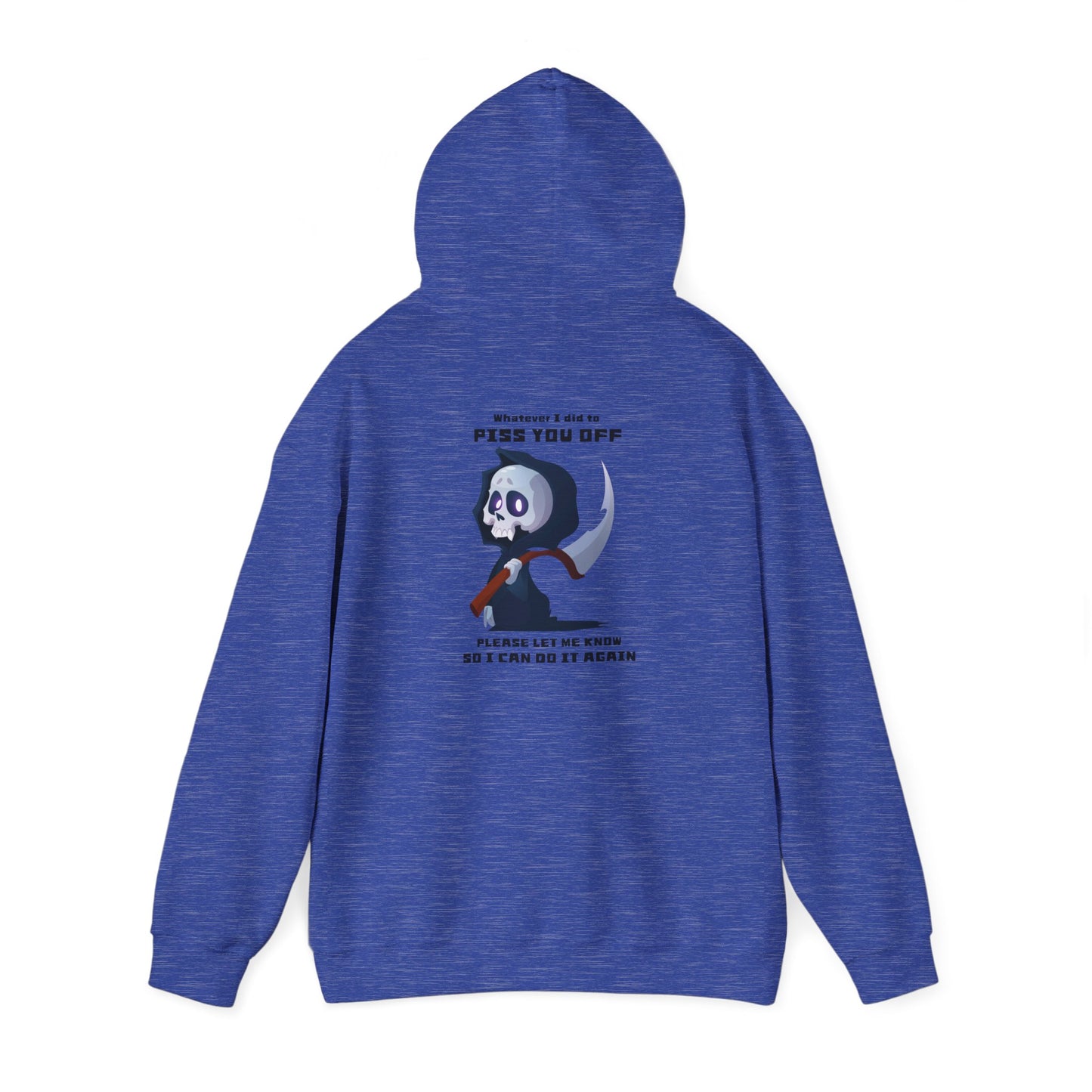 Whatever I did Unisex Heavy Blend™ Hooded Sweatshirt