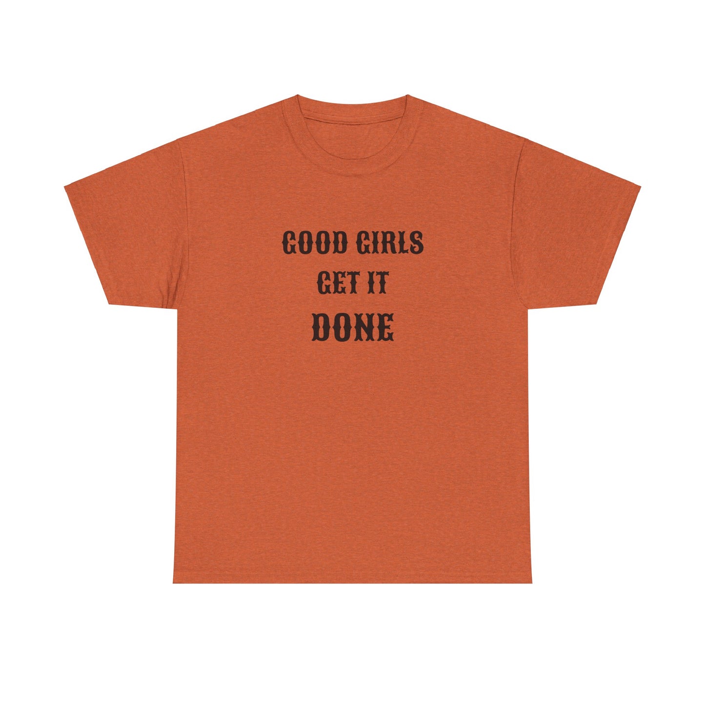 Good Girl Heavy Cotton Tee