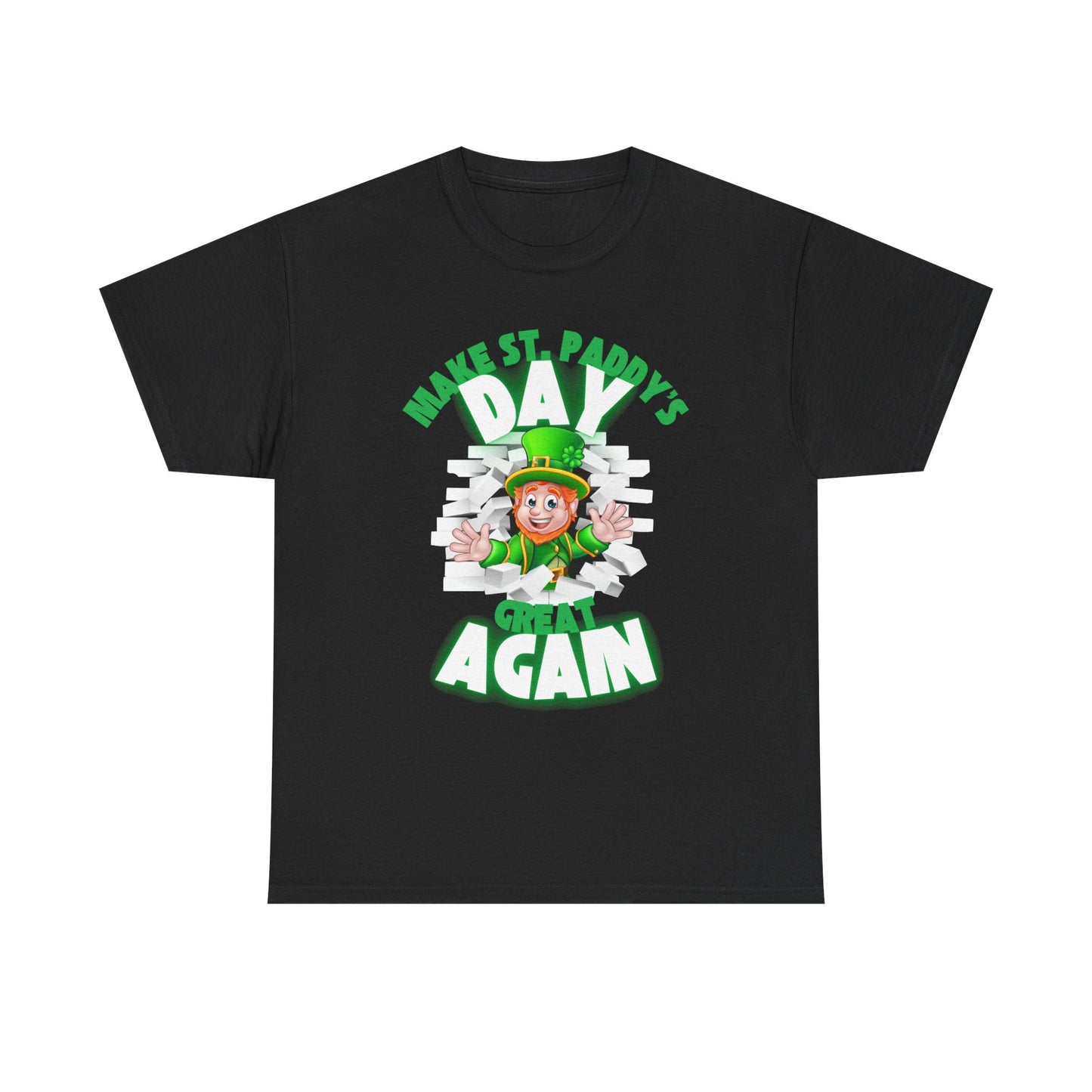 Make St Paddy's Unisex Heavy Cotton Tee