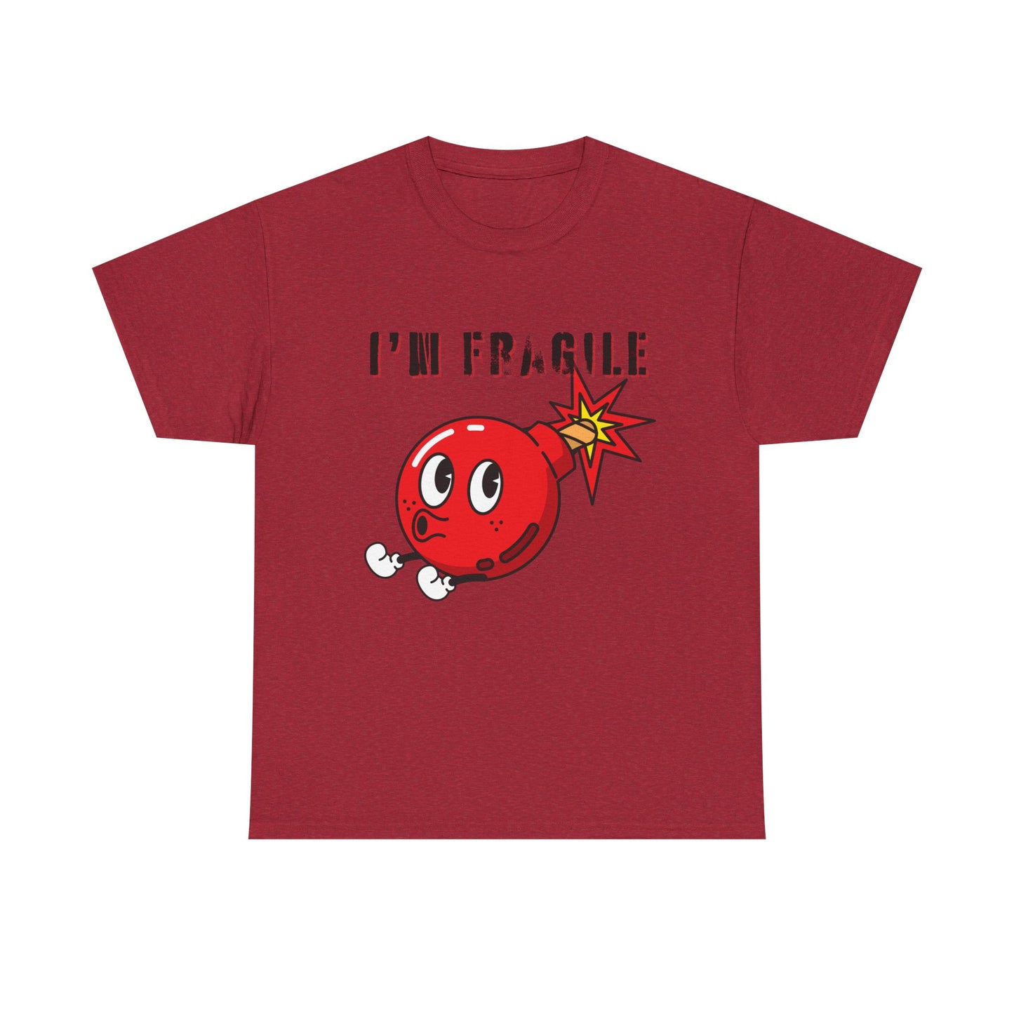 I'M FRAGILE- Unisex Heavy Cotton Tee