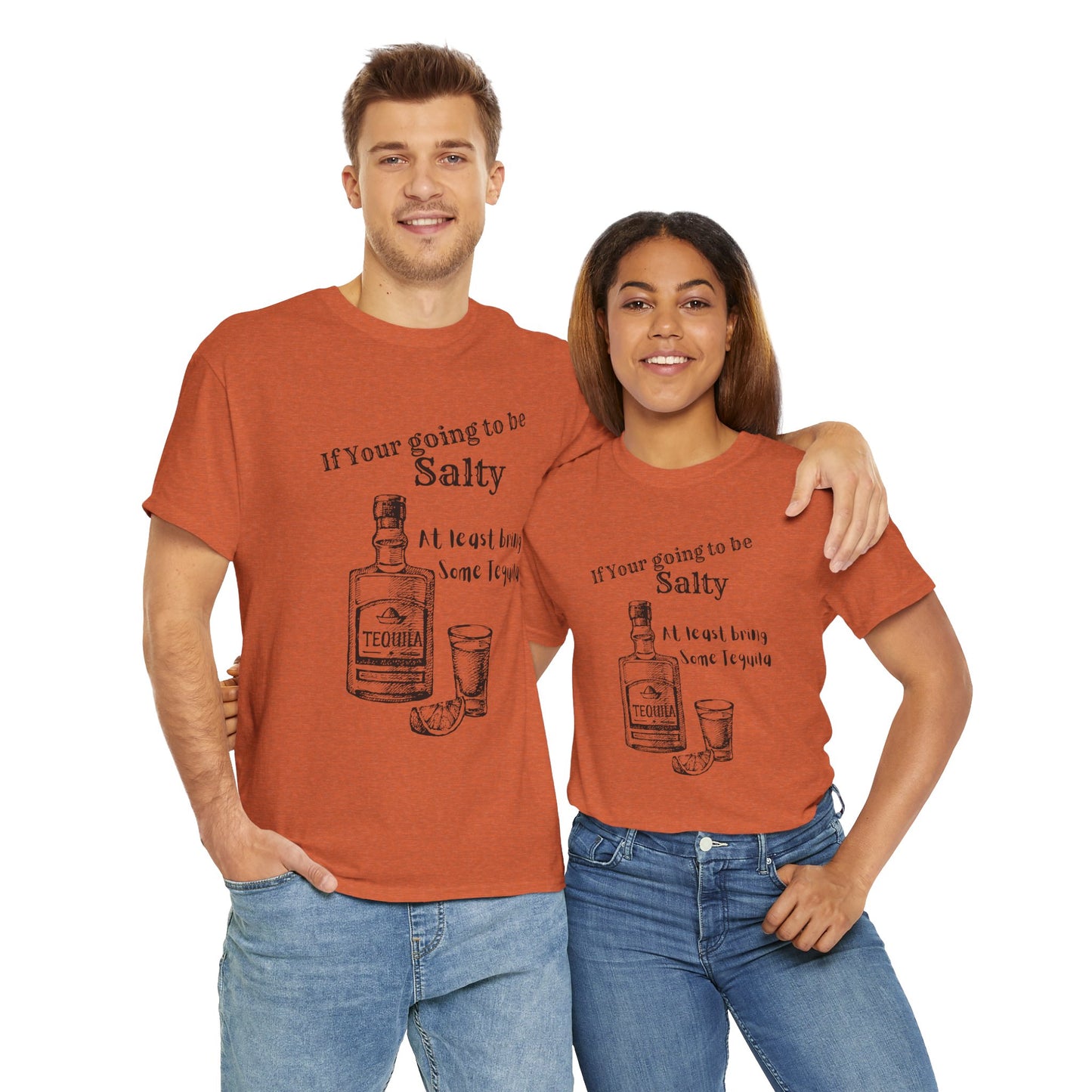 If your going to be Unisex Heavy Cotton Tee