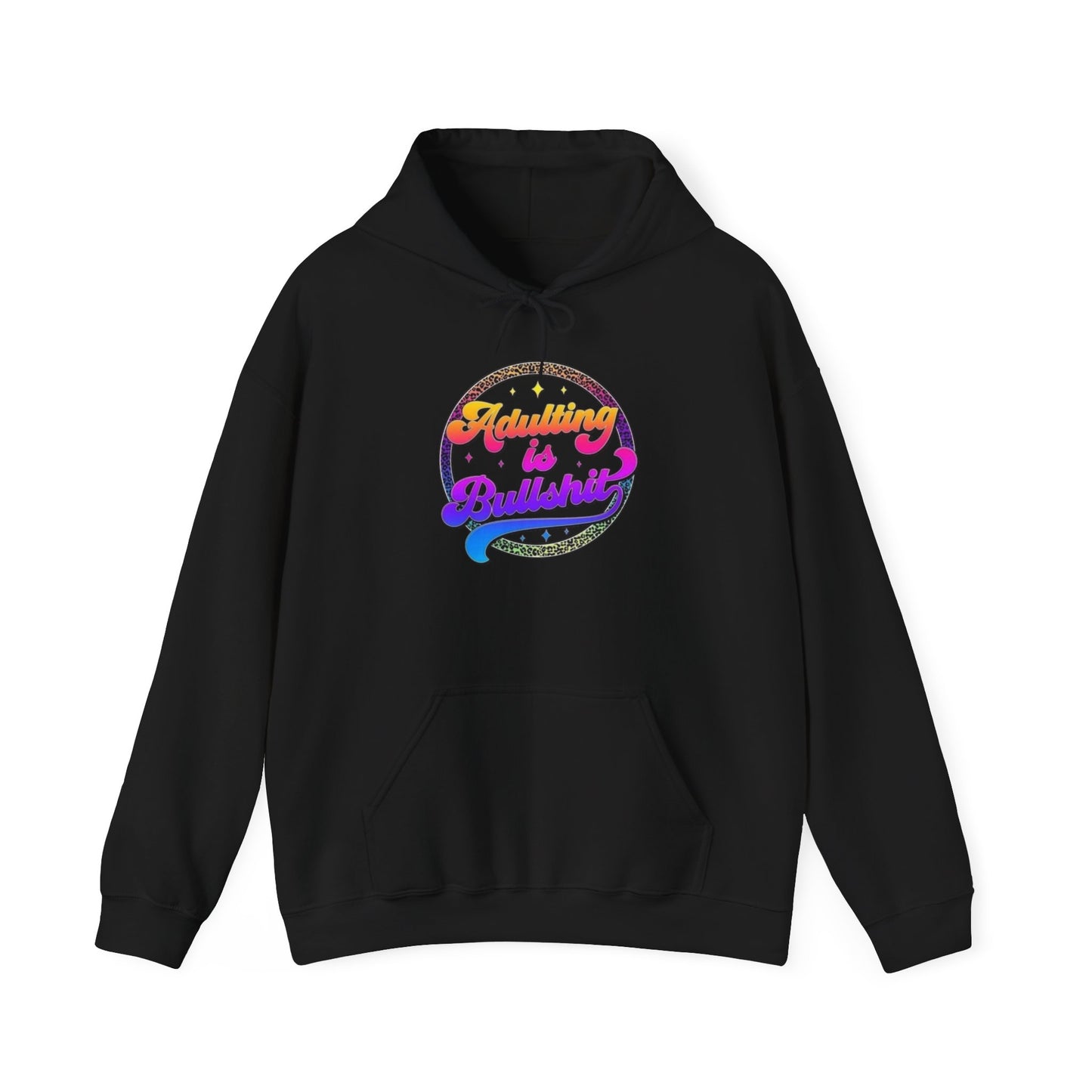 Adulting is Bullshit Hoodie