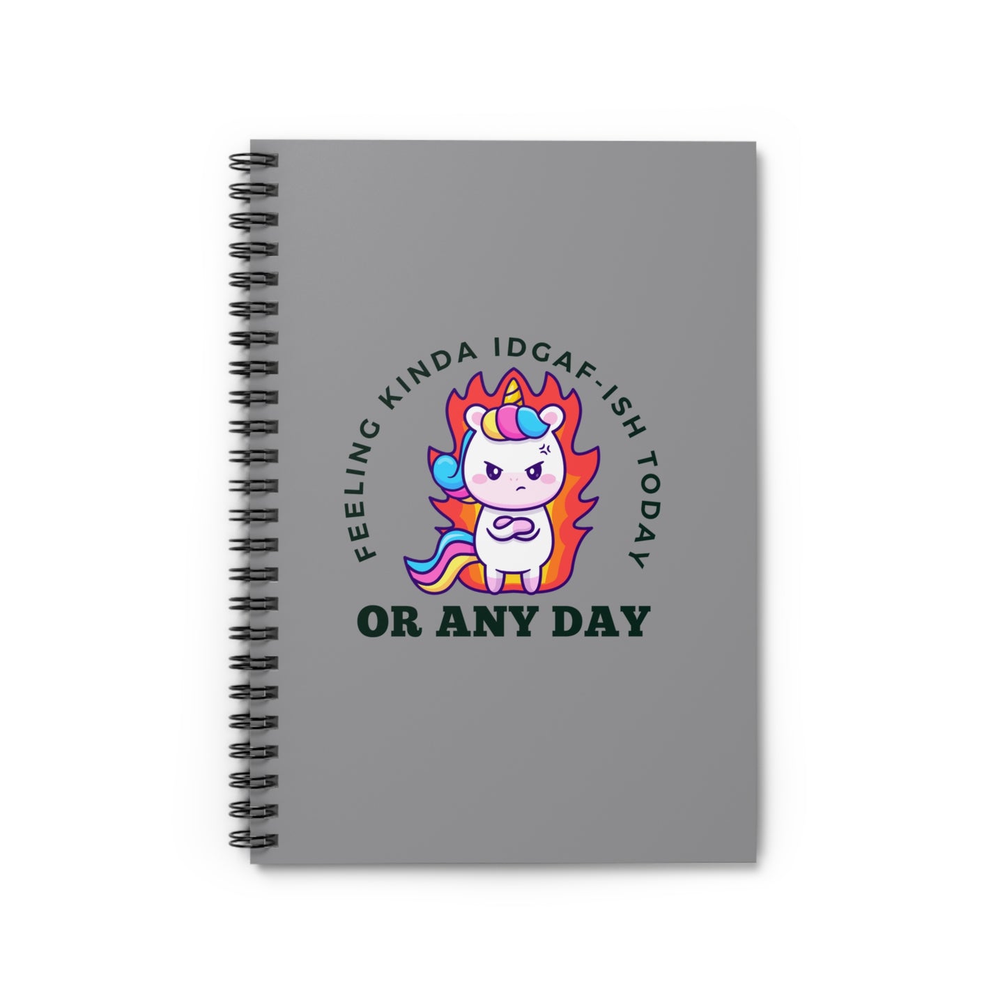 Feeling Kinda Spiral Notebook - Ruled Line