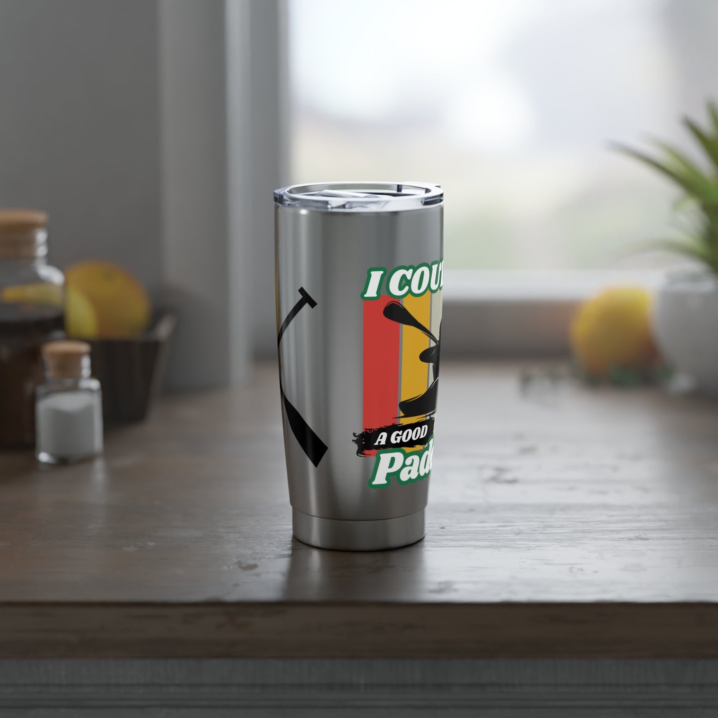 I could use Vagabond 20oz Tumbler
