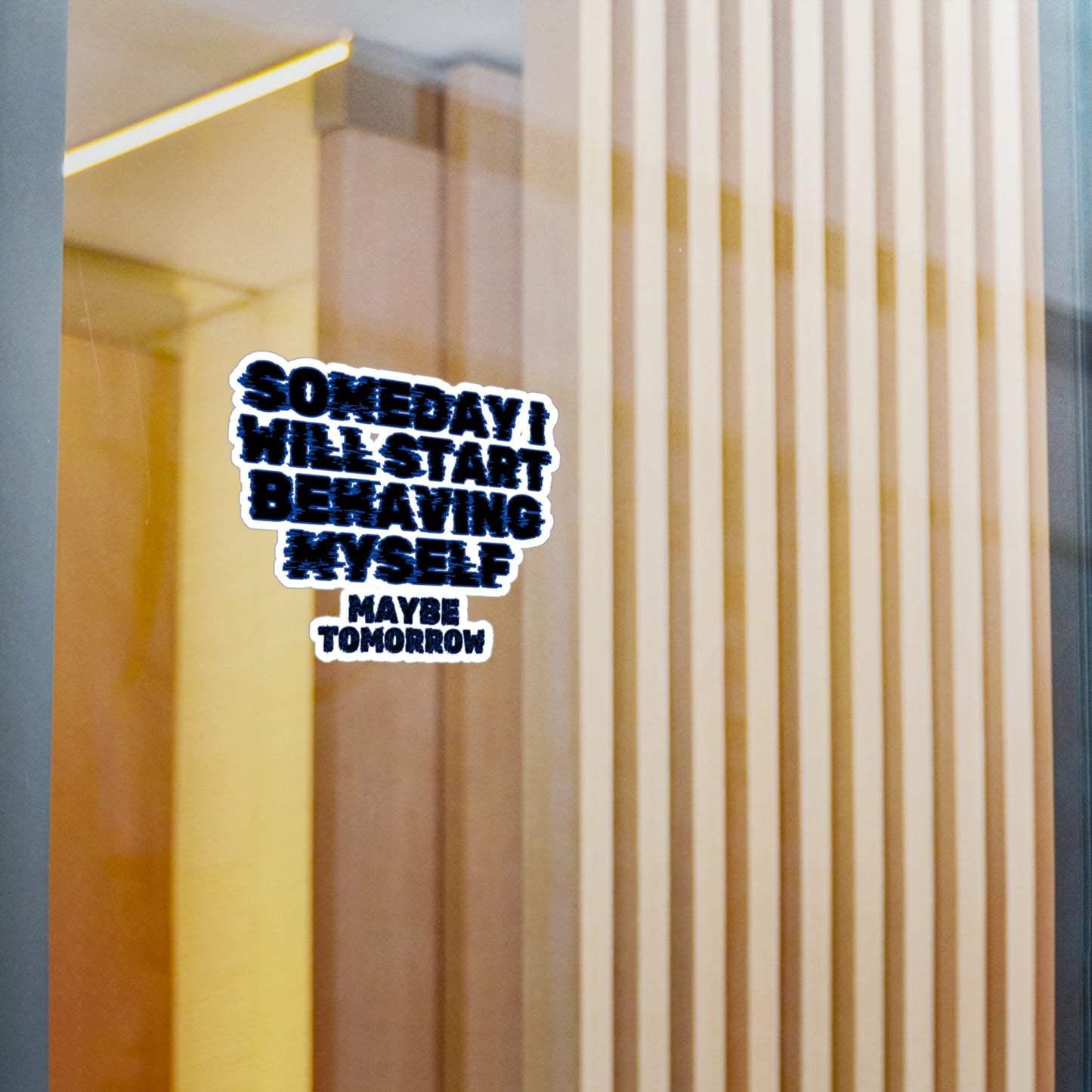 Someday Kiss-Cut Vinyl Decals