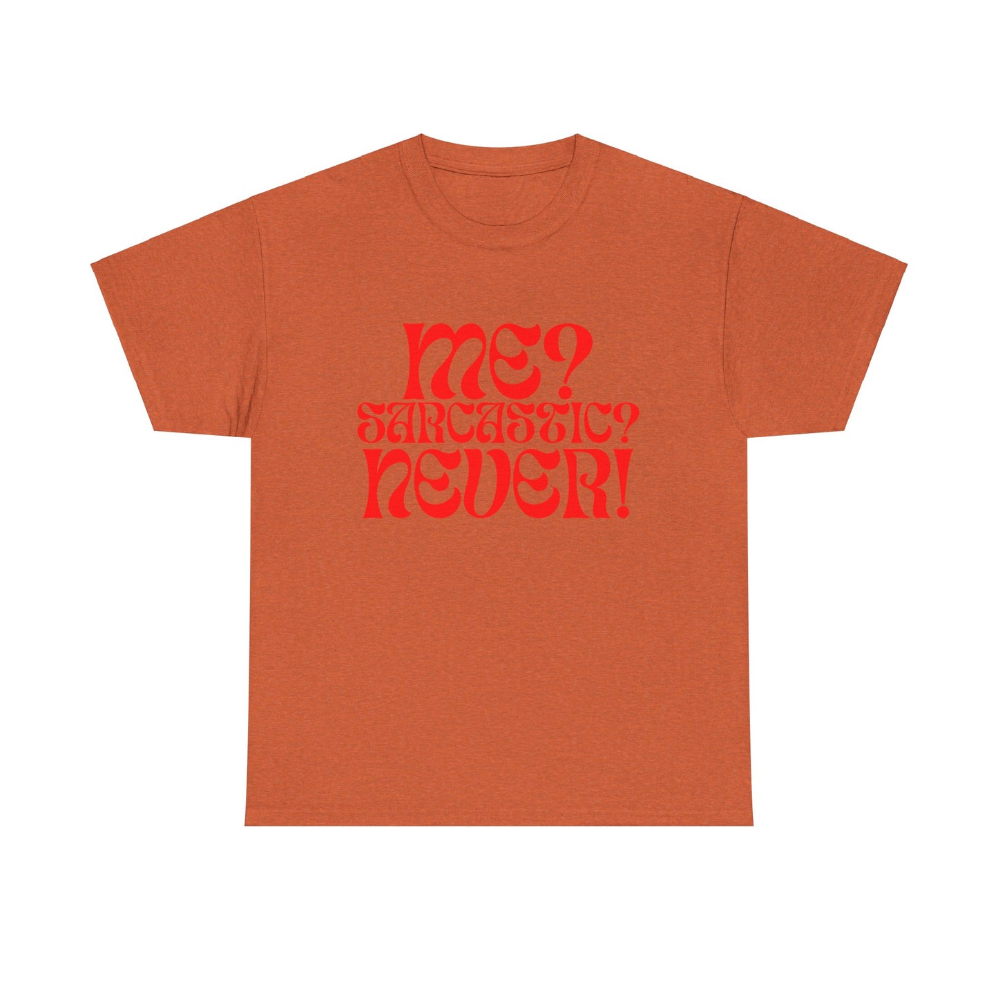 Sarcastic Unisex Heavy Cotton Tee