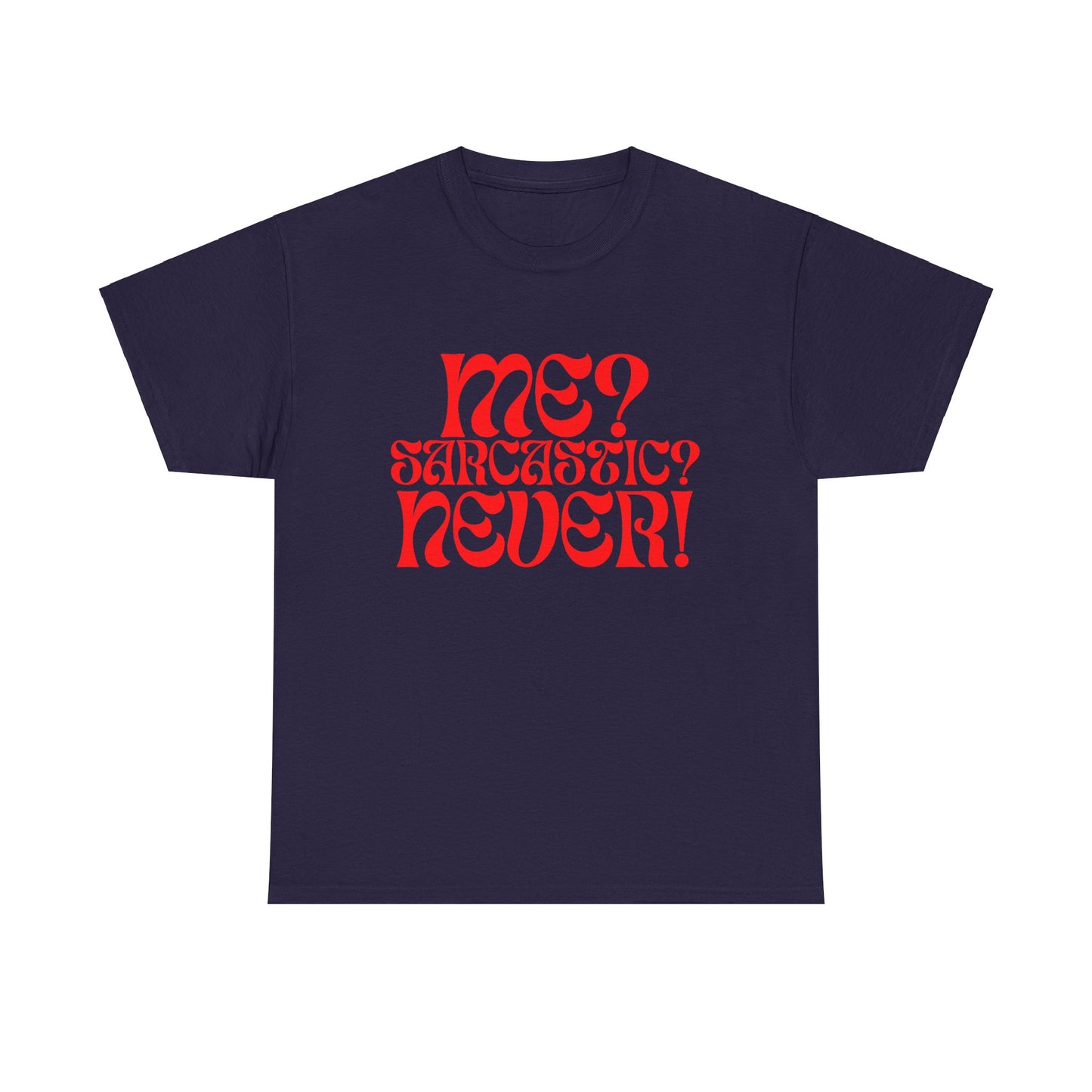Sarcastic Unisex Heavy Cotton Tee