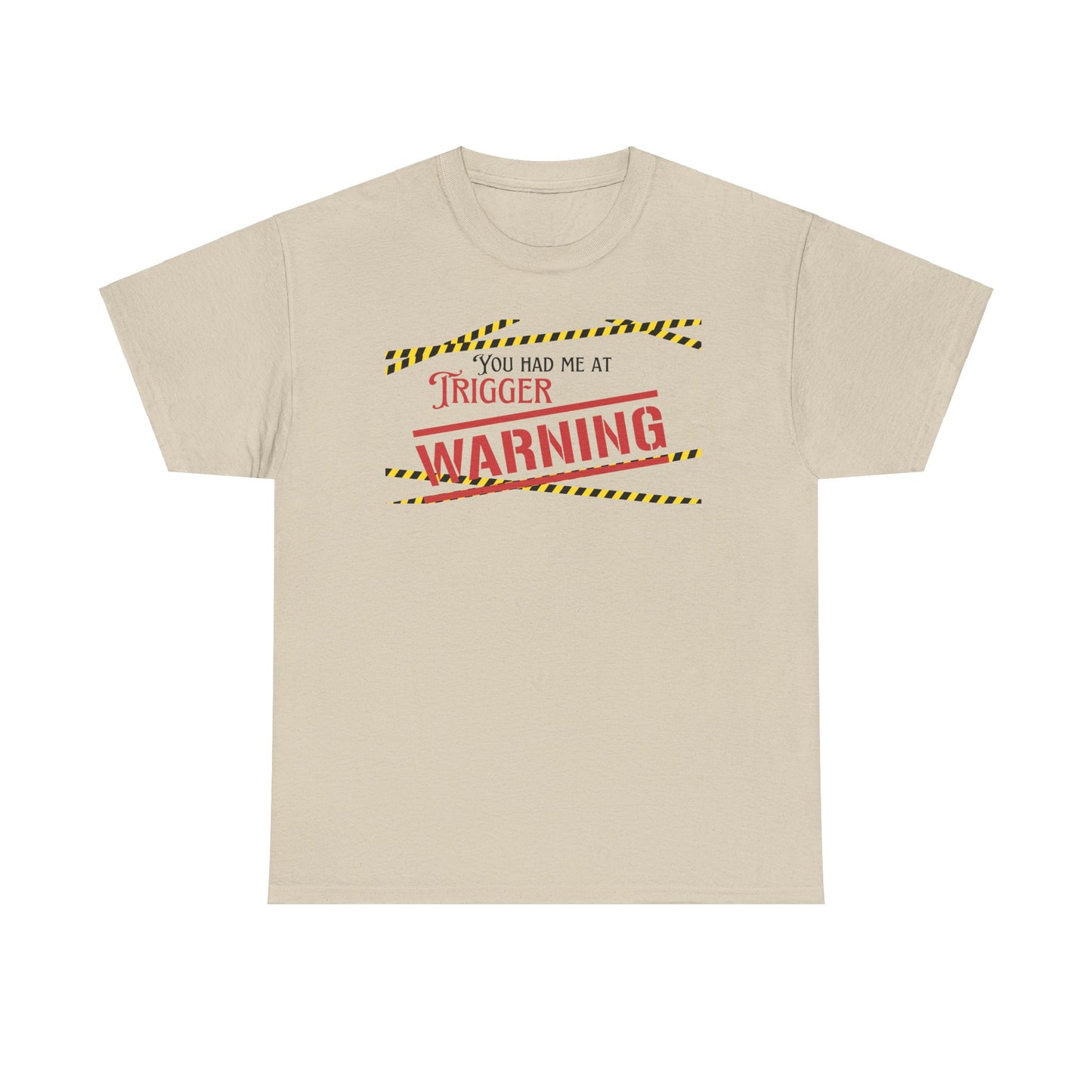 Trigger Warning Unisex Heavy Cotton Tee