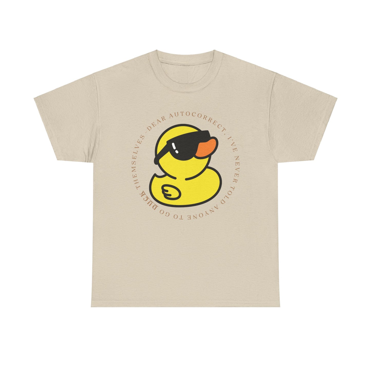 Dear Autocorrect Unisex Heavy Cotton Tee