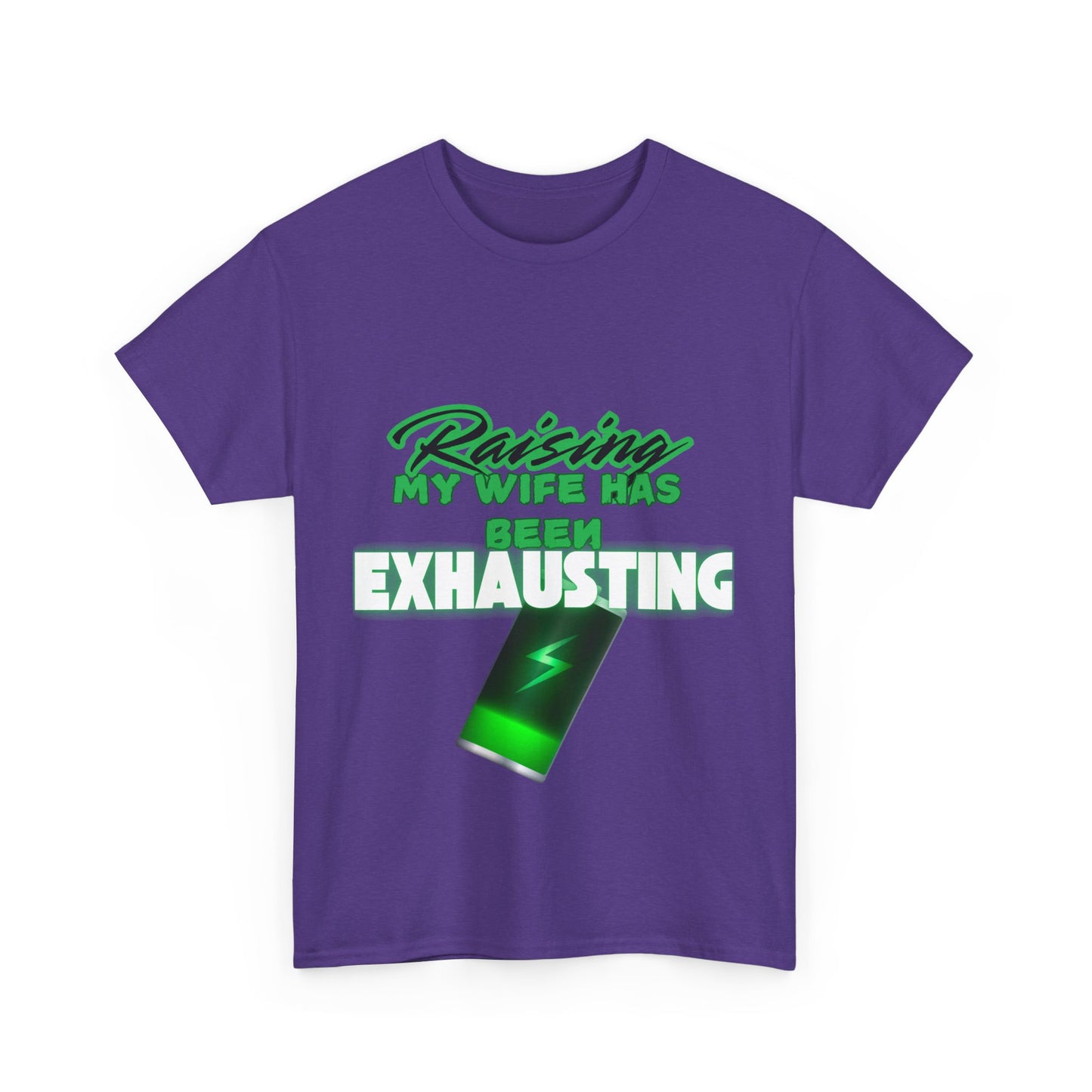 Raising my wife Unisex Heavy Cotton Tee