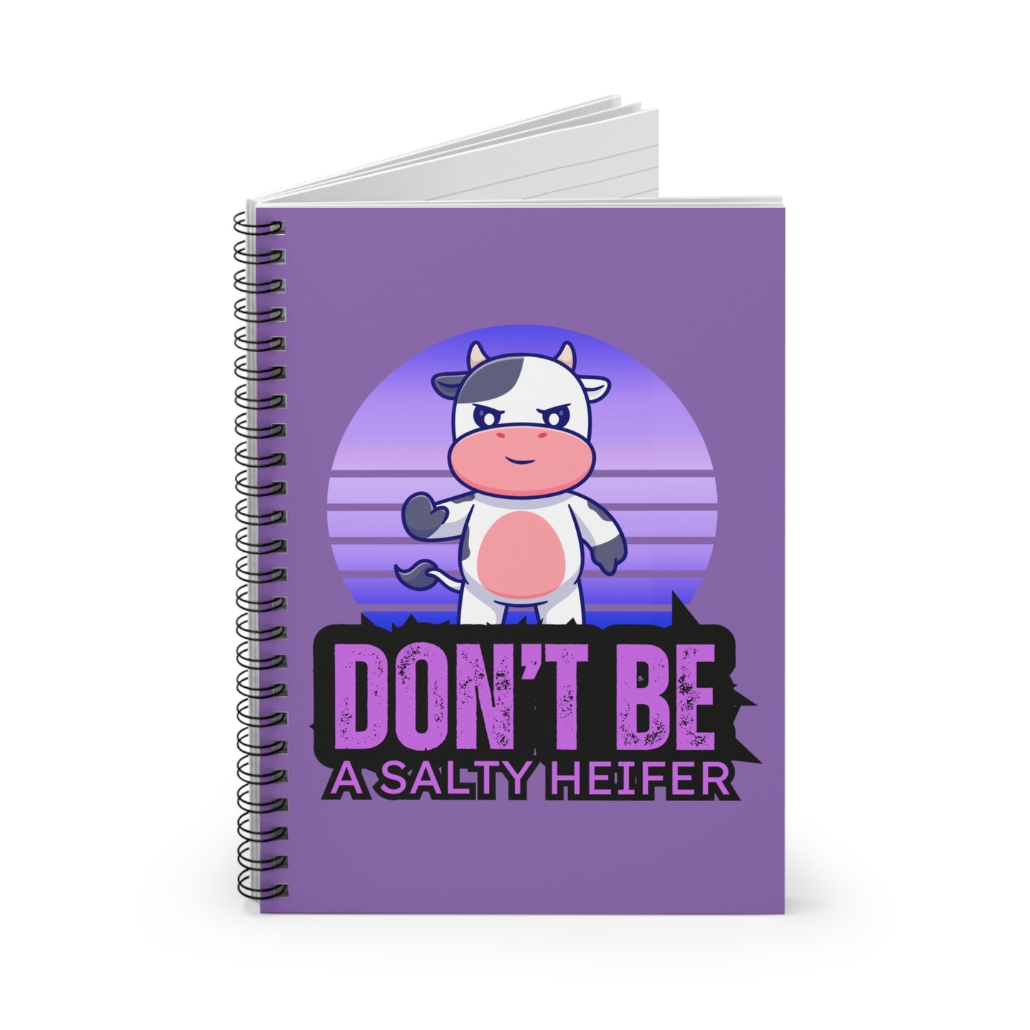 Don't Be Spiral Notebook - Ruled Line