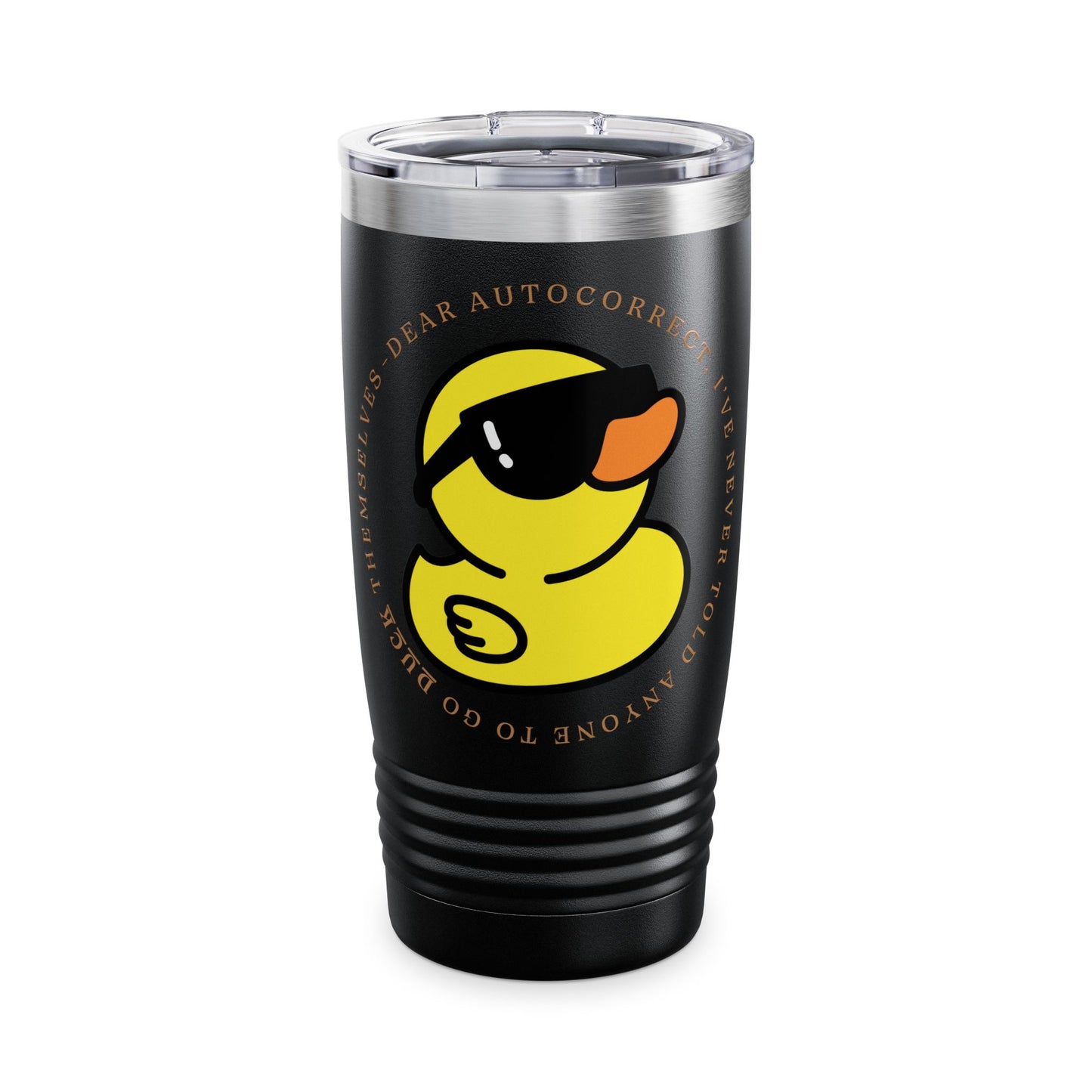 Dear Autocorrect Ringneck Tumbler, 20oz