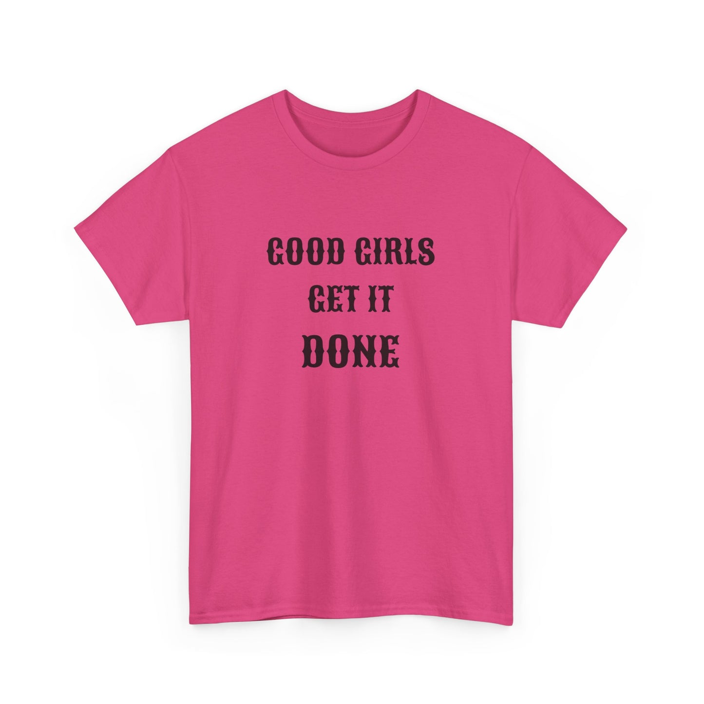 Good Girl Heavy Cotton Tee