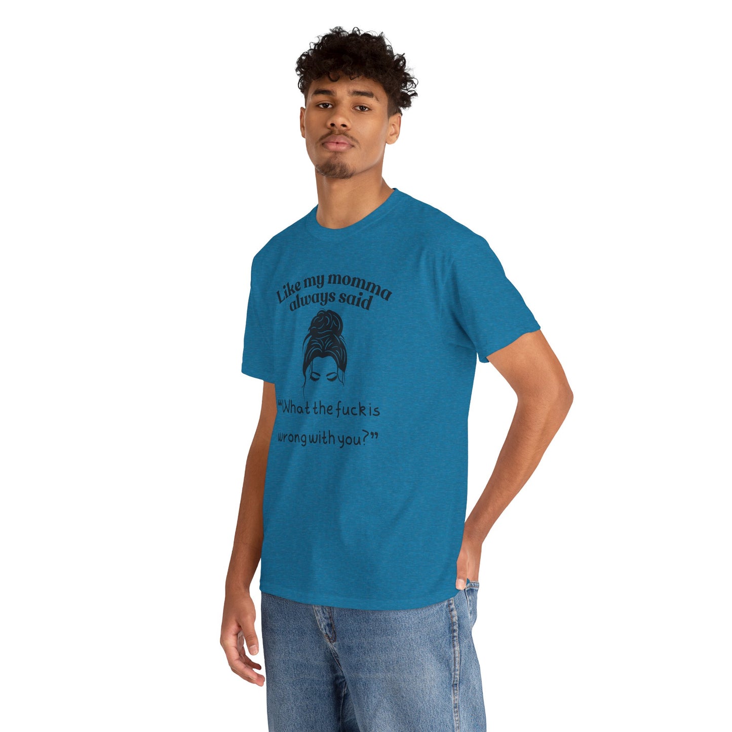Momma said Unisex Heavy Cotton Tee