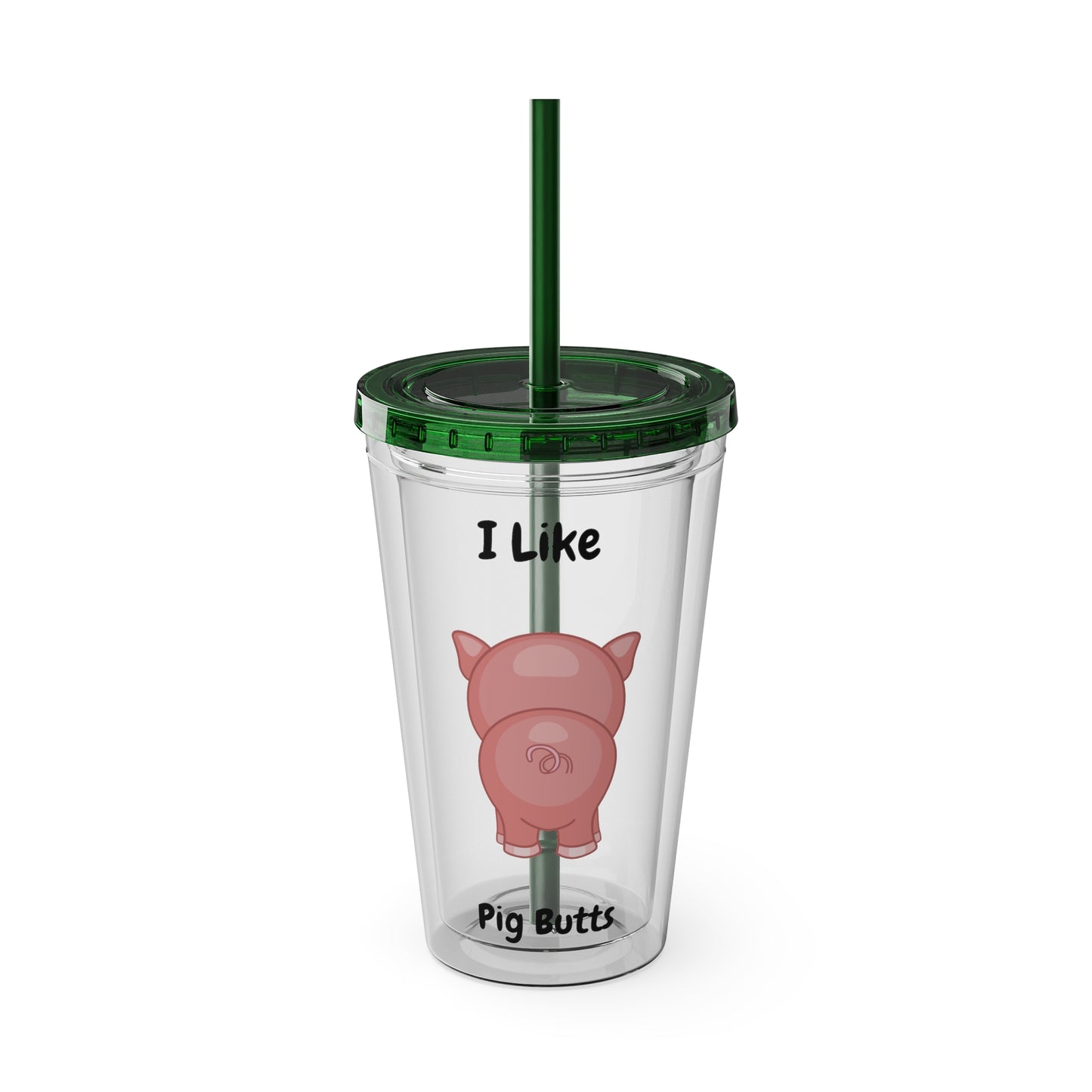 I Like Pig Butts Sunsplash Tumbler with Straw, 16oz